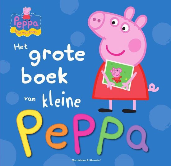 Het grote boek van kleine Peppa