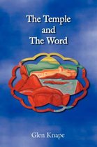 The Temple and The Word