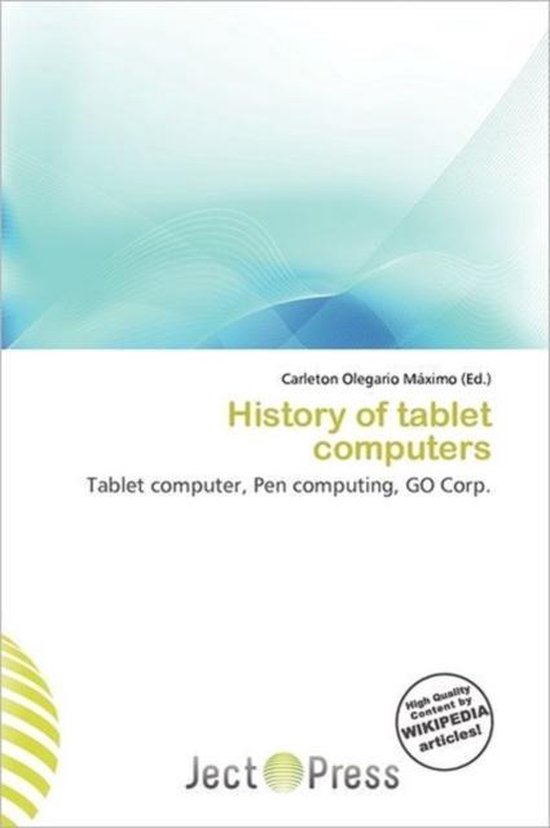 History of Tablet Computers 9786136578903 Boeken