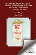 Official Report of the Thirty - Fourth International Christian Endeavor Convention
