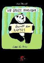 Der große Panda 02. Der große Panda lauscht dem Bambus