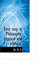 First Step in Philosophy