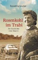 Rosenkohl im Trabi