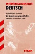 Interpretationen - Deutsch Goethe: Die Leiden des jungen Werther