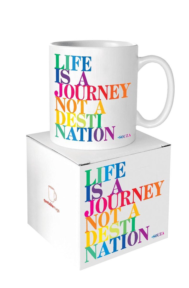 Quotable Mug Life is a Journey