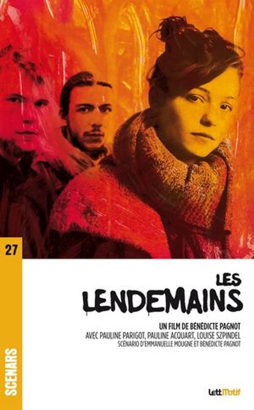 Scénars - Les lendemains (scénario du film) - cover