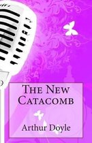 The New Catacomb