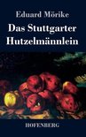 Das Stuttgarter Hutzelmännlein