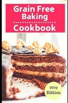 Gluten Free Dessert Cookbook- Grain Free Baking Cookbook