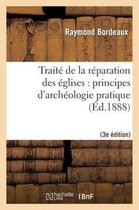 Traite de la Reparation Des Eglises