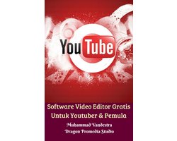 Software Video Editor Gratis Untuk Youtuber & Pemula