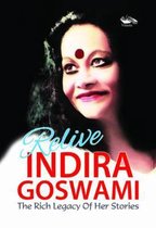 Relive Indira Goswami