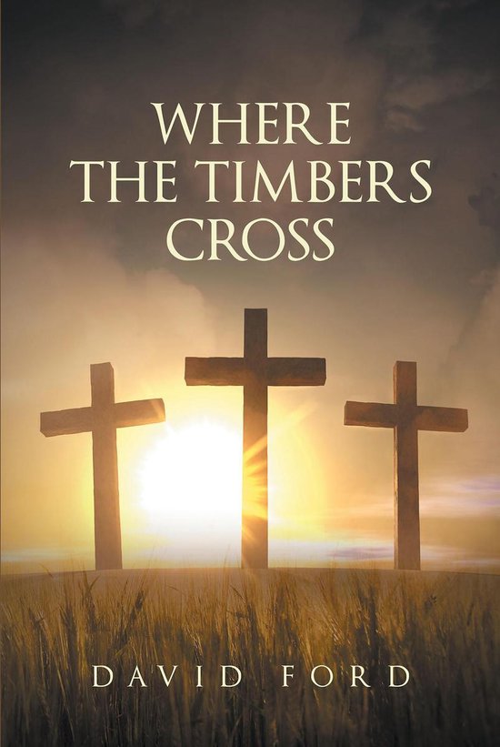 Where the Timbers Cross - cover
