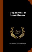 Complete Works of Edmund Spenser