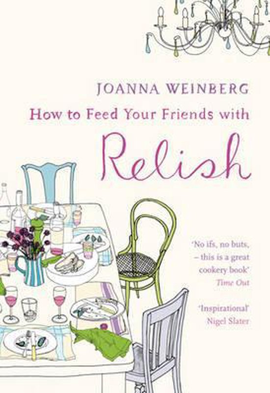 How To Feed Your Friends With Relish - cover