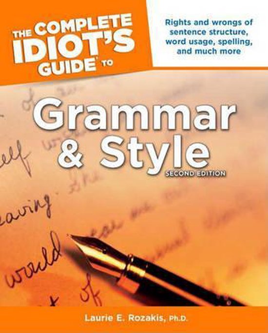 The Complete Idiot's Guide to Grammar and Style - cover