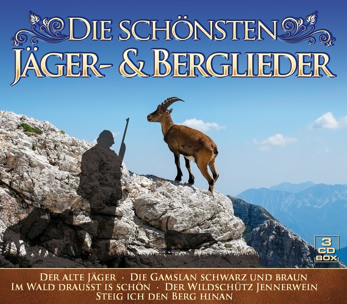Die Schonsten Jager- & Berglieder