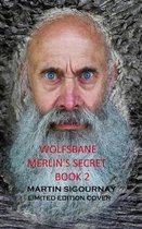 Wolfsbane Merlin's Secret