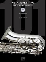 101 Saxophone Tips