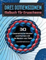 Drei Dimensionen - Malbuch fur Erwachsene