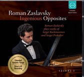 Roman Zaslavsky - Zaslavsky: Ingenious Opposites Vol