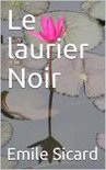 Le laurier noir