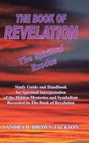 THE BOOK OF REVELATION The Spiritual Exodus