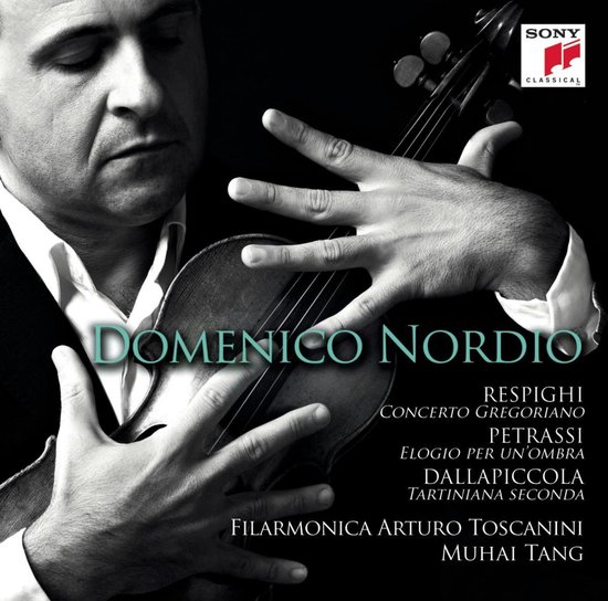 Respighi: Concerto Gregoriano; Dallapiccola: Tartiniana Seconda