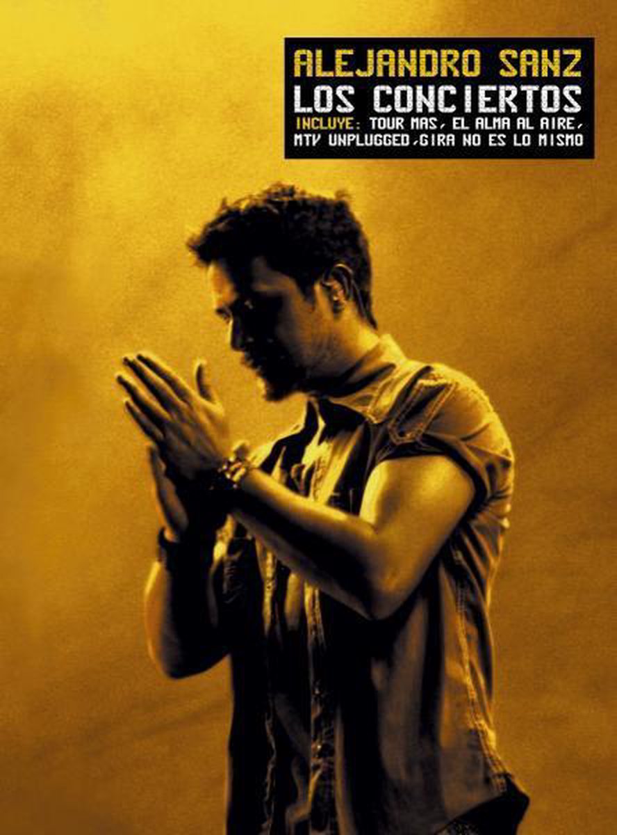 Alejandro Sanz - Los Conciertos