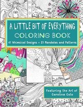 A Little Bit of Everything Coloring Book