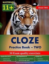 Mastering 11+ Cloze Practice Book 2
