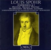 Symphonieorchester Des Bayerischen Rundfunks - Spohr: Symphonien Nos. 6,9 (CD)