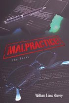 Malpractice!