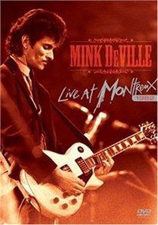 Cover van de film 'Mink Deville/Willy - Live At Montreux 1982'