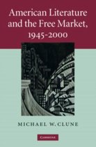 American Literature & The Free Market