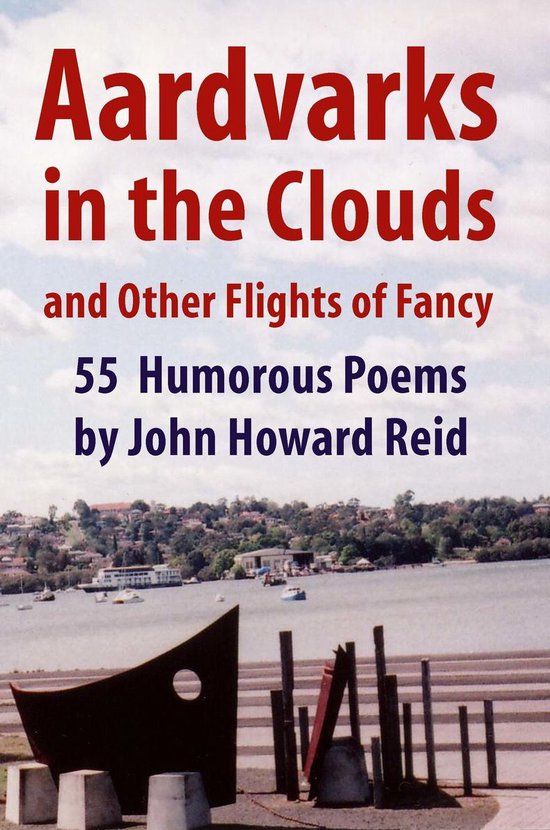 Aardvarks in the Clouds and Other Flights of Fancy: 55 Humor ... - cover