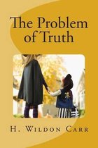 The Problem of Truth