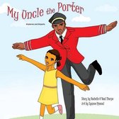 My Uncle the Porter