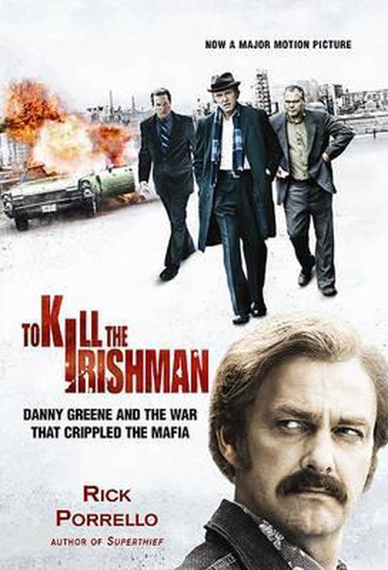 To Kill the Irishman - cover