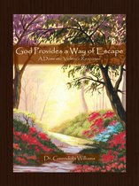 God Provides a Way of Escape