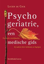 Psychogeriatrie, een medische gids