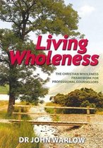 Living Wholeness