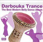 Darbouka Trance: The Best Modern Belly Dance Album