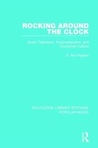 Routledge Library Editions: Popular Music- Rocking Around the Clock