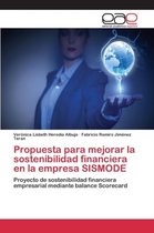 Propuesta para mejorar la sostenibilidad financiera en la empresa SISMODE