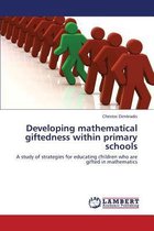 Developing mathematical giftedness within primary schools