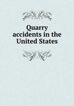 Quarry accidents in the United States