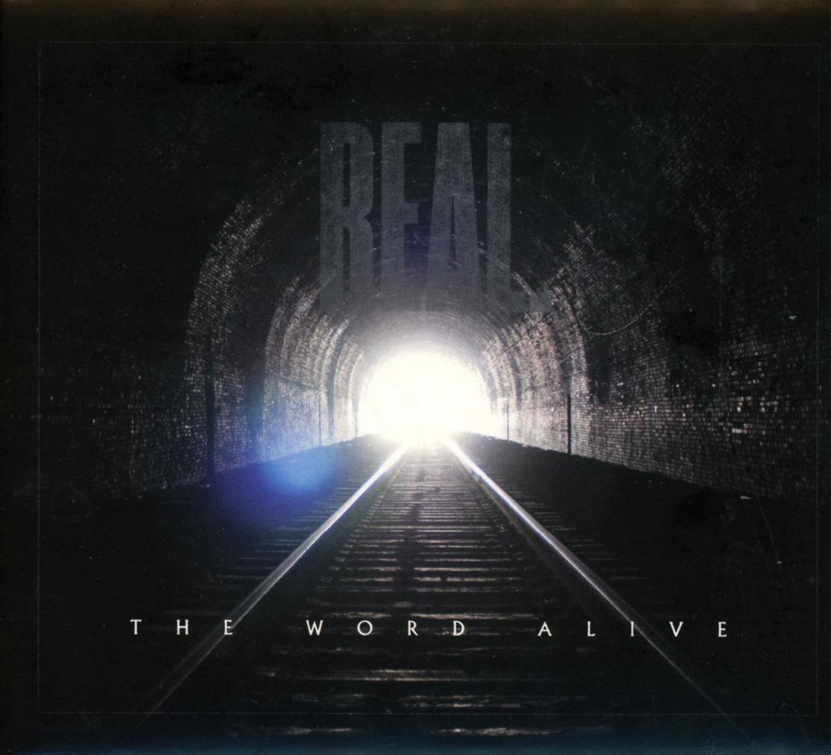 The Word Alive - Real