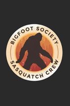 Big Foot Society Sasquatch Crew