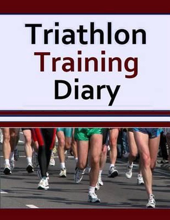 Triathlon Training Diary, Frances P Robinson 9781503119604 Boeken